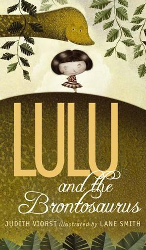 Lulu and the Brontosaurus by Judith Viorst