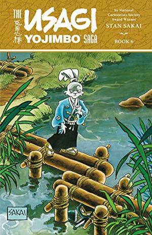Usagi Yojimbo Saga Volume 6 (Usagi Yojimbo Saga #6)