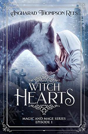 Witch Hearts by Angharad Thompson Rees