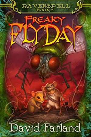 Freaky Flyday by David Farland