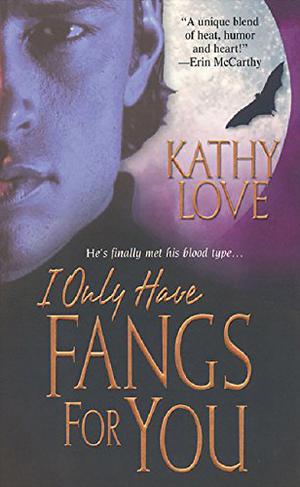 I Only Have Fangs for You (Young Brothers #3)
