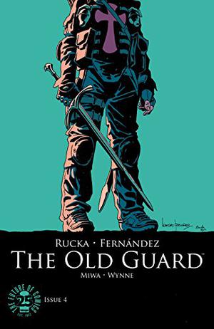 The Old Guard #4 (The Old Guard Single Issues #1.4)