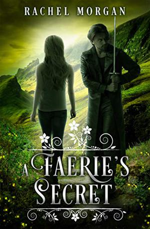 A Faerie's Secret (Creepy Hollow #4)