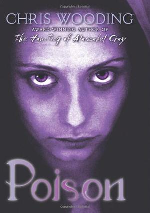 Poison by Chris Wooding