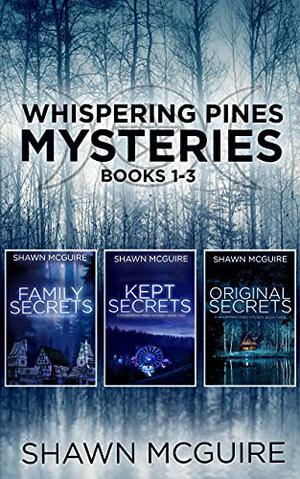 Whispering Pines Mysteries Books 1-3: Family Secrets / Kept Secrets / Original Secrets (Whispering Pines Mystery #1-3)