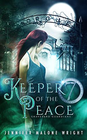 Keeper of the Peace (Graveyard Guardians #2)