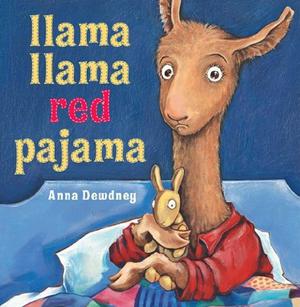 Llama Llama Red Pajama by Anna Dewdney