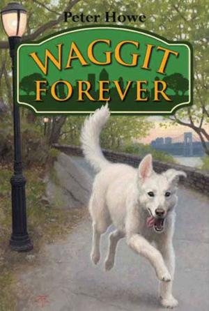 Waggit Forever by Peter Howe, Omar Rayyan
