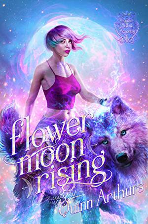 Flower Moon Rising (Lupine Hollow Academy #1)