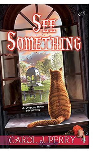 See Something by Carol J. Perry