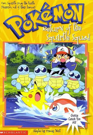 Return of the Squirtle Squad (Pokemon Chapter Book #8)