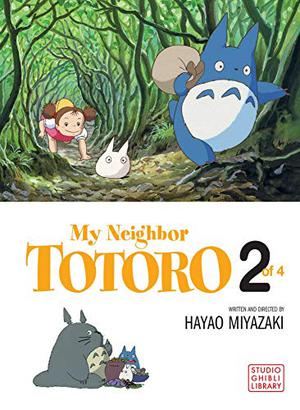 My Neighbor Totoro 2 (My Neightbor Totoro: Film Comic #2)
