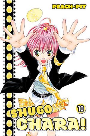 Shugo Chara 10 (しゅごキャラ！/ Shugokyara! #10)