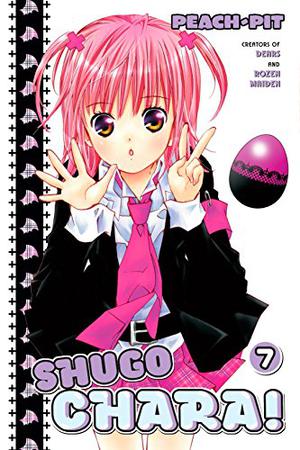 Shugo Chara!, Vol. 7: Black Cat (しゅごキャラ！/ Shugokyara! #7)