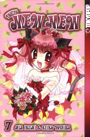 Tokyo Mew Mew, Vol. 7 (Tokyo Mew Mew #7)