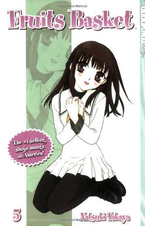 Fruits Basket, Vol. 5 (Fruits Basket #5)