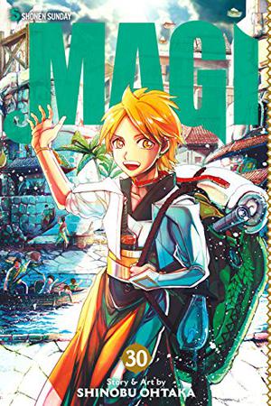 Magi: The Labyrinth of Magic, Vol. 30: The Labyrinth of Magic (Magi: The Labyrinth of Magic #30)