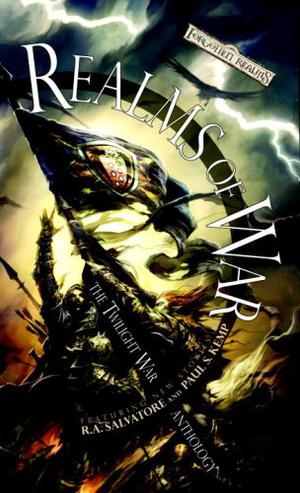 Realms of War (Forgotten Realms: Anthologies #12)