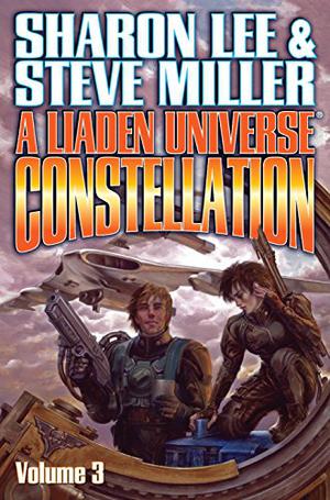 A Liaden Universe Constellation: Volume 3 (Liaden Universe #stories)