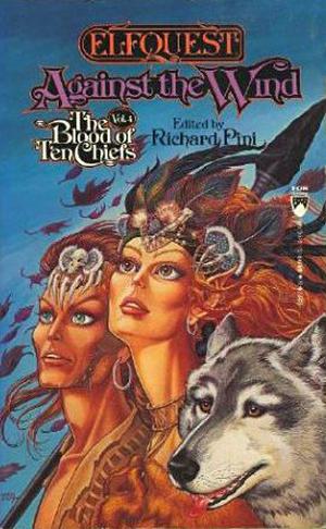ElfQuest: Against The Wind by Richard Pini