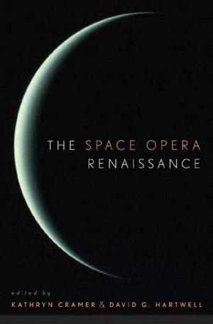 The Space Opera Renaissance (The Uplift Saga # "Temptation)