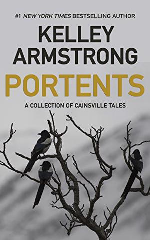 Portents (Cainsville #Shorts)