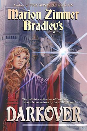 Marion Zimmer Bradley's Darkover by Marion Zimmer Bradley, Elisabeth Waters, David A. Cherry