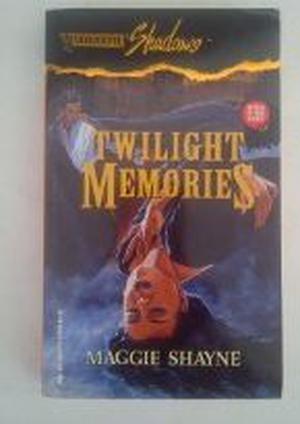 Twilight Memories by Maggie Shayne