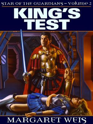 King's Test by Margaret Weis