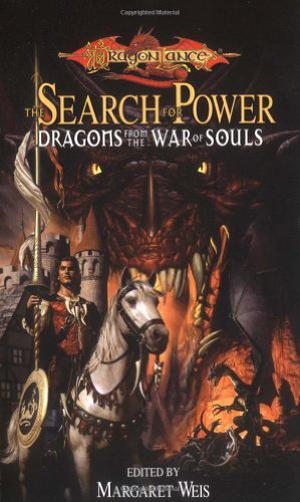 The Search for Power (Dragonlance: Tales from the War of Souls #3)