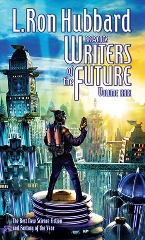 L. Ron Hubbard Presents Writers of the Future Volume 29 (Writers of the Future #29)