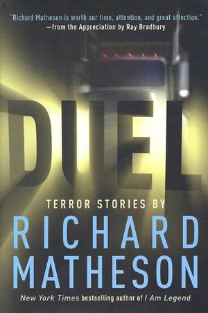Duel by Richard Matheson, Ray Bradbury, Stephen King
