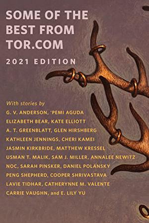 Some of the Best of Tor.com 2021 (Some of the Best from Tor.com #2021)