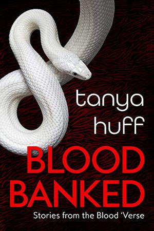 Blood Banked: Stories from the Blood 'Verse (Henry Fitzroy #6.5)