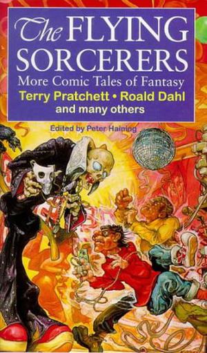 The Flying Sorcerers: More Comic Tales of Fantasy (Comic Tales of Fantasy #2)