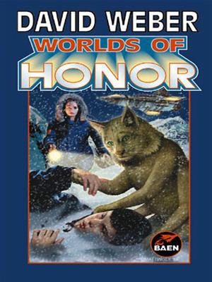 Worlds of Honor by David Weber, Linda Evans, Jane Lindskold, Roland J. Green