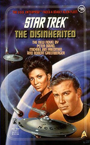 The Disinherited (Star Trek Classic #66)