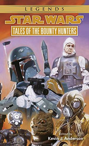Tales of the Bounty Hunters (Star Wars: Tales #2)