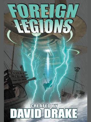 Foreign Legions (Earth Legions #2)