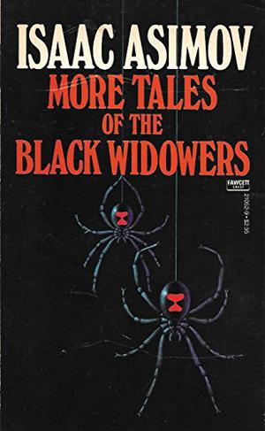 More Tales of the Black Widowers (The Black Widowers #2)