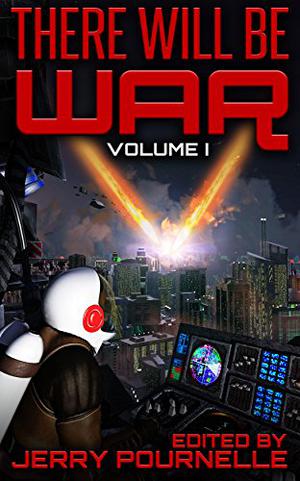 There Will Be War (There Will Be War #1)