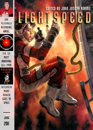 Lightspeed Magazine, June 2011 (Lightspeed Magazine, #13)