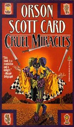 Cruel Miracles (Maps in a Mirror #4)