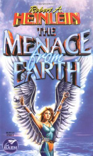 The Menace from Earth (Future History or "Heinlein Timeline" #18)