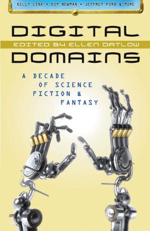 Digital Domains: A Decade of Science Fiction & Fantasy (The Diogenes Club #Tomorrow Town)