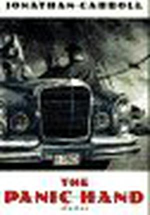 The Panic Hand: Stories by Jonathan Carroll