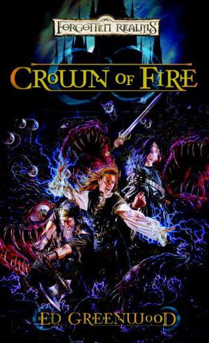 Crown of Fire (Forgotten Realms: The Harpers #9)