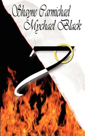 7 by Mychael Black, Shayne Carmichael