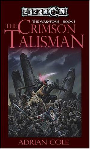 The Crimson Talisman (Eberron: War-Torn #1)