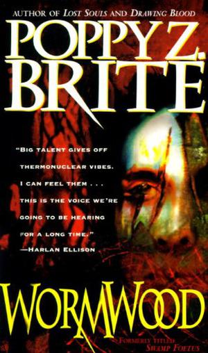 Wormwood by Poppy Z. Brite